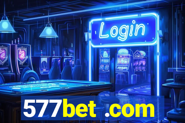 577bet .com